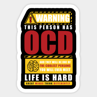 WARNING THIS PERSON HAS OCD Sticker